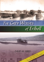 The Grey Wolves of Eriboll 1849951659 Book Cover