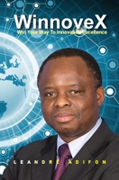 WinnoveX: Win Your Way To Innovation Excellence 1736161709 Book Cover