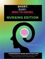 Short Easy Need-To-Knows Nursing B0GJMKQ5C5 Book Cover