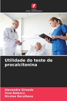 Utilidade do teste de procalcitonina (Portuguese Edition) 6208592607 Book Cover