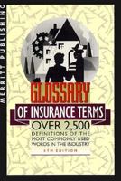 Glossary of Insurance Terms 1563431548 Book Cover