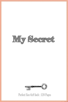 My Secret: Internet Address & Password Logbook for women : Login and Private Information Keeper : Perfect size 6x9 Inch 1711195146 Book Cover