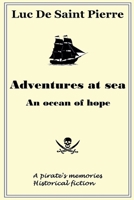 Adventures at sea - An ocean of hope B0CQRZV5QW Book Cover