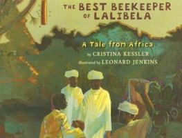 The Best Beekeeper of Lalibela: A Tale from Africa 0823418588 Book Cover
