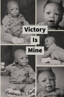 Victory Is Mine 1735473618 Book Cover