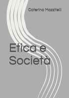 Etica e Societ� 1086498445 Book Cover