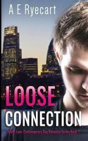 Loose Connection B08KHYWHG1 Book Cover