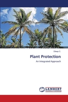 Plant Protection: An Integrated Approach 3659105279 Book Cover