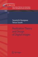 Realization Theory and Design of Digital Images 3540361154 Book Cover