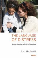 The Language of Distress: Translating the Meaning of Symptoms 1782204075 Book Cover