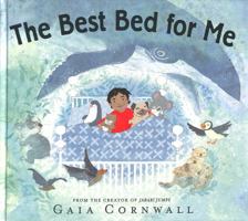 The Best Bed for Me 1536207152 Book Cover