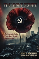 The Woke Opiate 1763646807 Book Cover