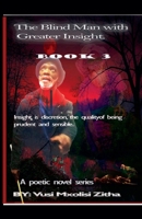 The Blind Man With Greater Insight; Part 3 B0BLQYLXMZ Book Cover