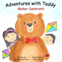 Adventures with Teddy: Makar Sankranti B08S2Y5GT3 Book Cover