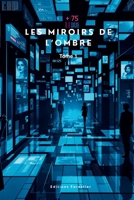 Les Miroirs de l'Ombre: Tome 1 (French Edition) B0F9VL9W8L Book Cover