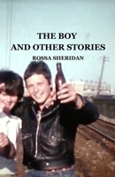 THE BOY AND OTHER STORIES B0GNW8CNG1 Book Cover
