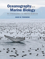 Oceanography and Marine Biology: An Introduction to Marine Science 0878936025 Book Cover