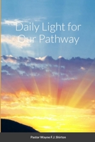 Daily Light for Our Pathway 1312005955 Book Cover
