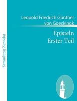 Episteln Erster Teil 3843053413 Book Cover
