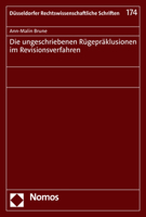 Die Ungeschriebenen Rugepraklusionen Im Revisionsverfahren (Dusseldorfer Rechtswissenschaftliche Schriften, 174) 384878551X Book Cover