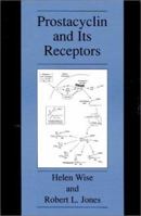Prostacyclin and Its Receptors 1475781822 Book Cover