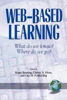 Web Based Learning: What do we know? Where do we go? 1593110022 Book Cover