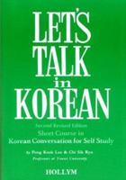Let's Talk in Korean 0930878108 Book Cover