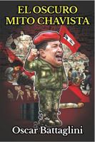 El Oscuro Mito Chavista (Spanish Edition) B0FRS4KLV4 Book Cover