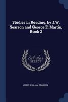 Studies in Reading, by J.W. Searson and George E. Martin, Book 2 1376500973 Book Cover