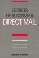 Secrets of Successful Direct Mail 0961731125 Book Cover