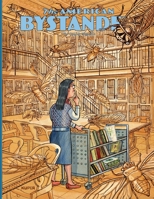 The American Bystander #20 0578976919 Book Cover