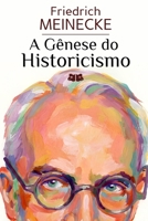 A Gênese do Historicismo (Portuguese Edition) B0GSJXLBQZ Book Cover