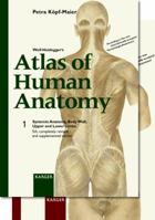 Wolf-Heidegger's Atlas of Human Anatomy: Head and Neck, Thorax, Abdomen, Pelvis, Cns, Eye, Ear 3805568525 Book Cover