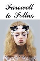 Farewell to Follies 1984541951 Book Cover