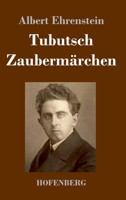 Tubutsch / Zaubermärchen 3743738732 Book Cover
