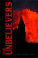 The Unbelievers: A Truman/Tames Novel 1594574774 Book Cover