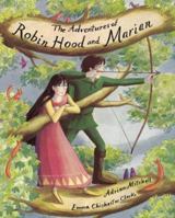 The Adventures of Robin Hood and Marian 185213741X Book Cover