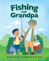 Fishing with Grandpa 1977261639 Book Cover