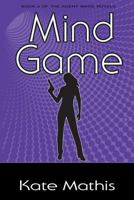 Mind Game: Book 6 of the Agent Ward Novels 0985957794 Book Cover