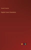 English Comic Dramatists 3385317053 Book Cover