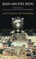Les Glorieux de Versailles 2290085588 Book Cover
