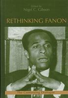Rethinking Fanon: The Continuing Dialogue 1538172496 Book Cover