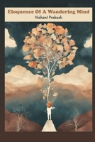 Eloquence of a Wandering Mind B0CK3X938T Book Cover