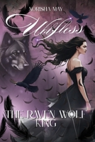 The Raven Wolf King: Wolfless B0GS6CW81Y Book Cover