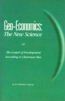 Geo-Economics: The New Science 0910436339 Book Cover