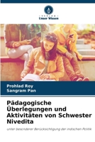 Pensées et activités éducatives de Sister Nivedita: avec une référence particulière à la politique indienne (French Edition) 6208799627 Book Cover