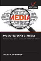 Prawa dziecka a media (Polish Edition) 6209855261 Book Cover