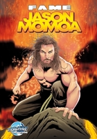 Fame: Jason Momoa 196687913X Book Cover