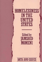 Homelessness in the United States--Data and Issues 0275936325 Book Cover