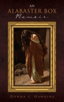 An Alabaster Box Memoir null Book Cover